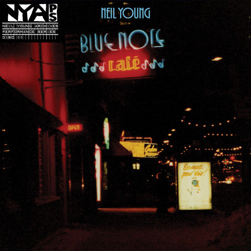 Neil Young & Bluenote Cafe - Bluenote Cafe