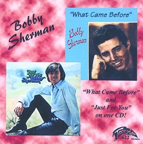 Bobby Sherman - What Came Before