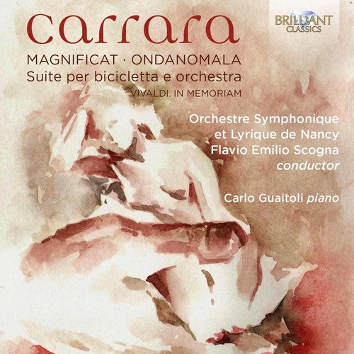 Carrara/ Guaitoli/ Orchestre Lyrique Et Sym - Carrara: Orchestral Works