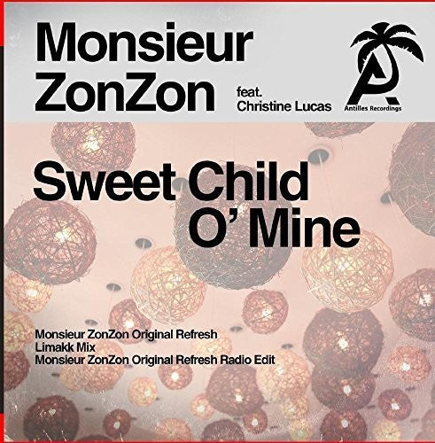 Monsieur Zonzon - Sweet Child O' Mine