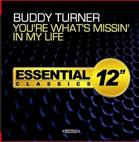 Buddy Turner - You're What's Missin' in My Life