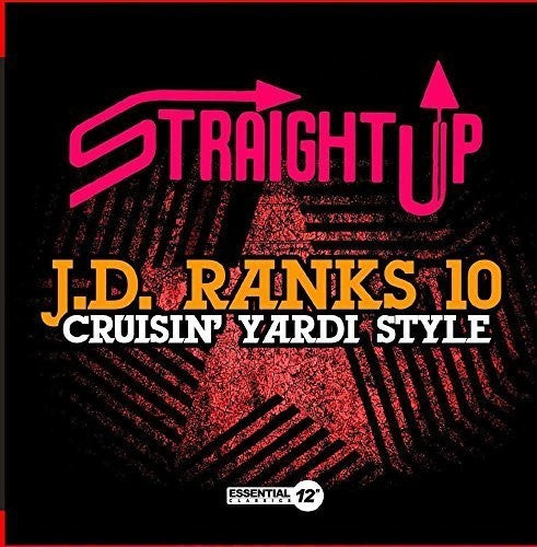J.D. Ranks 10 - Cruisin' Yardi Style
