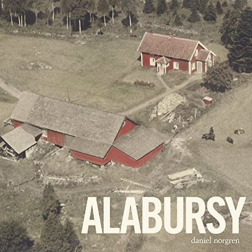 Daniel Norgren - Alabursy