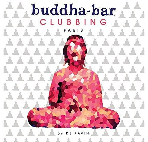 Buddha Bar Clubbing/ Various - Buddha Bar Clubbing / Various