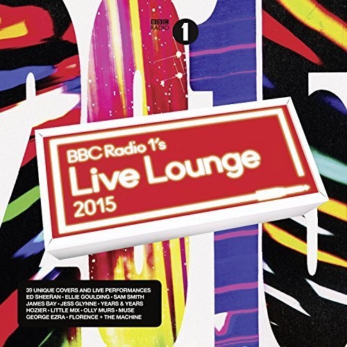 BBC Radio 1's Live Lounge 2015/ Various - Bbc Radio 1'S Live Lounge 2015 / Various