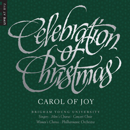 Byu Combined Choirs & Orchestra - Celebration of Christmas - Carol of Joy