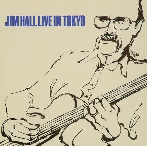 Jim Hall - Live In Tokyo