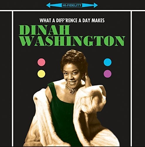Dinah Washington - What a Difference a Day Makes