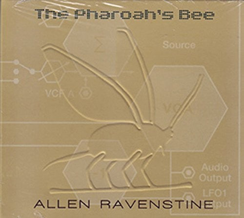 Allen Ravenstine - Pharaoh's Bee