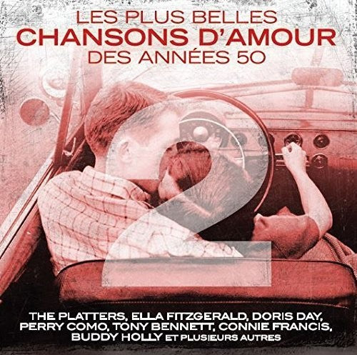 Les Plus Belles Chansons D'Amour Des Annees 50 Vol - Les Plus Belles Chansons D'amour Des Annees 50 Vol