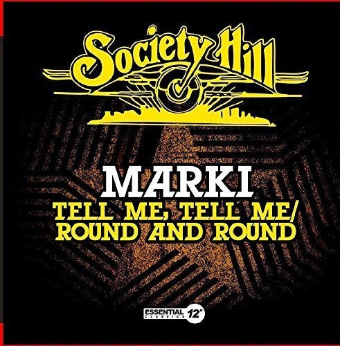 Marki - Tell Me, Tell Me / Round and Round