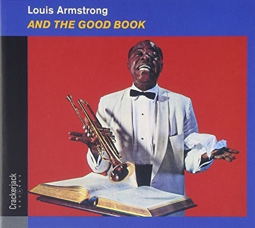 Louis Armstrong - Louis & the Good Book