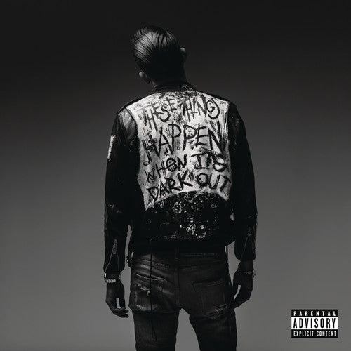 G-eazy - When It's Dark Out
