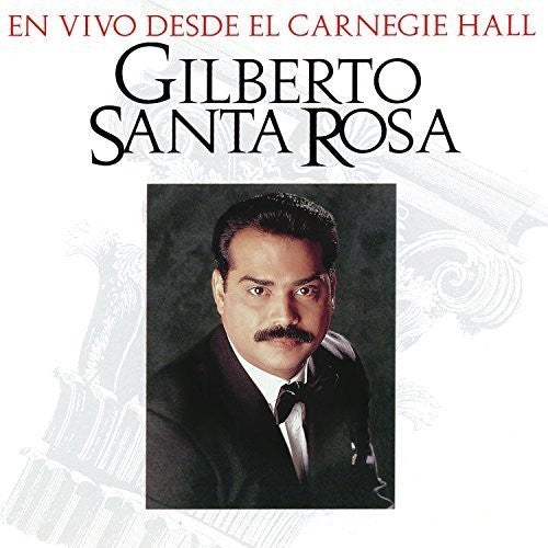 Gilberto Rosa - En Vivo Desde El Carnegie Hall