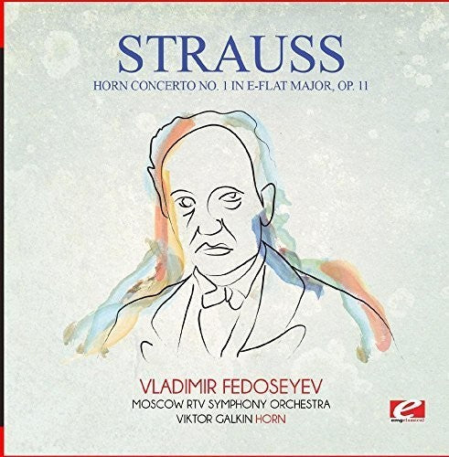 Strauss - Horn Concerto No. 1 in E-Flat Major Op. 11