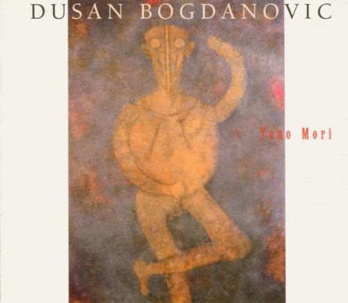 Dusan Bogdanovic - Yano Mori
