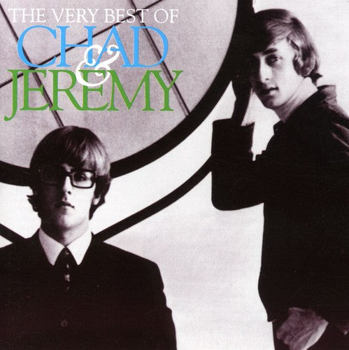 Chad & Jeremy - Very Best Of Chad and Jeremy