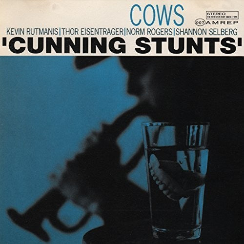 The Cows - Cunning Stunts