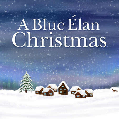 Blue Elan Christmas to Benefit the Alliance/ Var - A Blue Elan Christmas To Benefit The Alliance For Childrens Rights