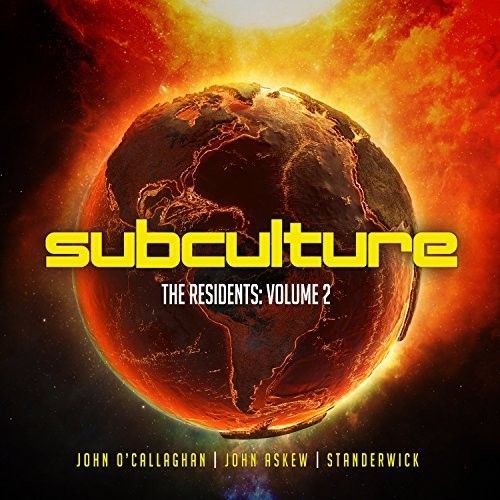John Standerwick John O'Callaghan - Subculture the Residents: Volume 2