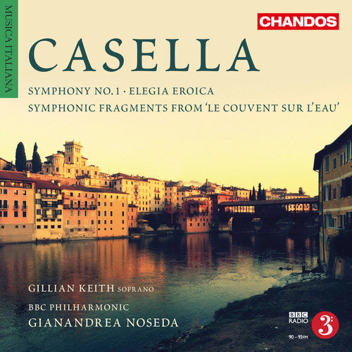 Casella/ BBC Philharmonic/ Noseda - Casella: Orchestral Works, Vol. 4