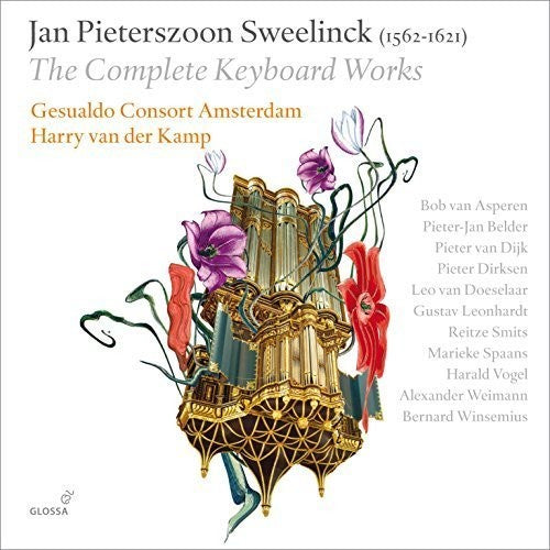 Sweelinck/ Van Asperen/ Gesualdo Consort - Jan Pieterszoon Sweelinck: The Complete Keyboard Works