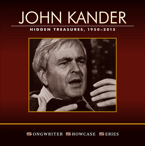 John Kander / Fred Ebb / Anita Gillette - John Kander: Hidden Treasures, 1950-2015
