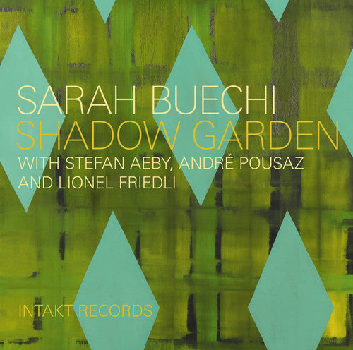Buechi/ Aeby/ Pousaz/ Friedli - Shadow Garden