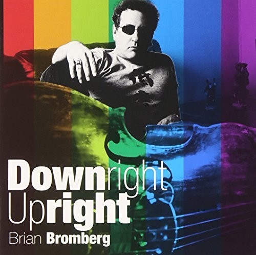 Brian Bromberg - Downright Upright