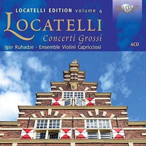 Locatelli/ Ensemble Violini Capricciosi/ Ruhadze - Locatelli: Concerti Grossi