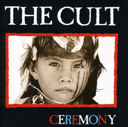 The Cult - Ceremony