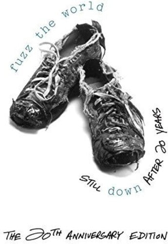 Fuzz the World - Still Down After 20 Years