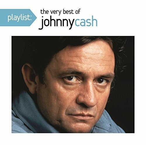 Johnny Cash - Playlist: The Very Best Of Johnny Cash