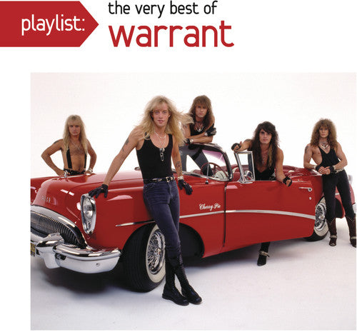 Warrant - Playlist: The Very Best of Warrant