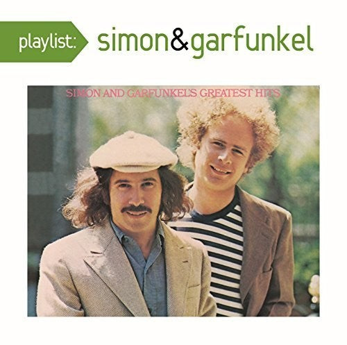 Simon & Garfunkel - Playlist: Simon & Garfunkel's Greatest Hits