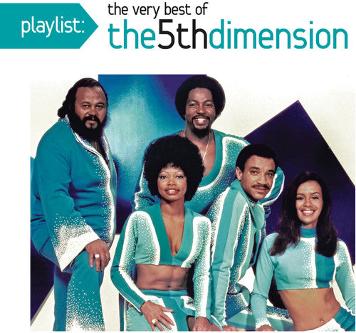 Fifth Dimension - Playlist: The Very Best of The 5th Dimension