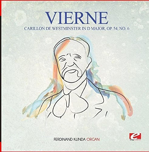 Vierne - Vierne: Carillon de Westminster in D Major, Op. 54, No. 6