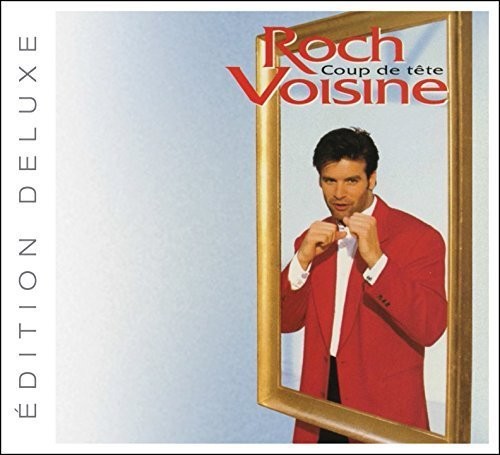 Roch Voisine - Coup De Tete