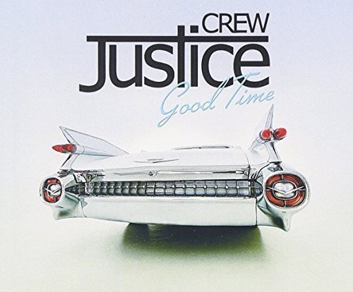 Justice Crew - Good Time