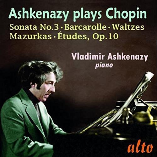 Chopin/ Vladimir Ashkenazy - CHOPIN: Etudes Op. 10, Sonata No. 3, Waltzes, Mazurkas, Barcarolle