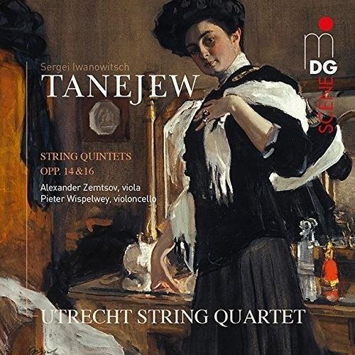Taneyev/ Utrecht String Quartet/ Wispelwey - TANEYEV: String Quintets op. 14 & 16
