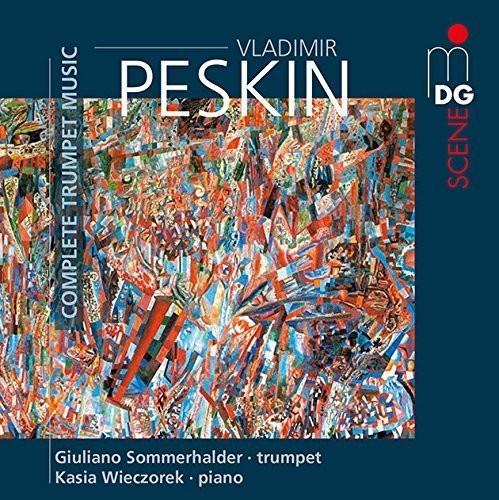 Peskin/ Sommerhalder/ Wieczorek - PESKIN: Complete Works for Trumpet