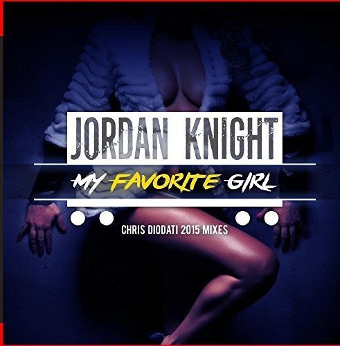 Jordan Knight - My Favorite Girl