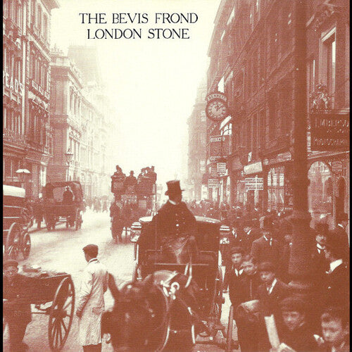 The Bevis Frond - London Stone