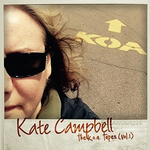 Kate Campbell - K.O.A Tapes 1