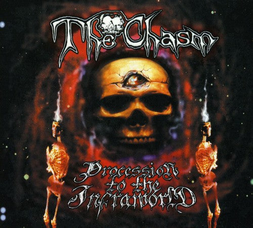 The Chasm - Procession to the Infraworld
