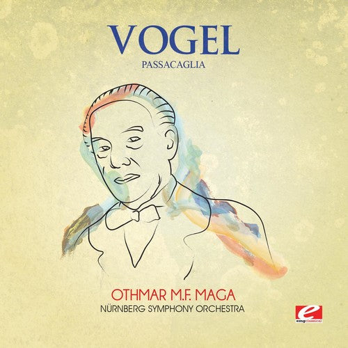 Vogel - Vogel: Passacaglia