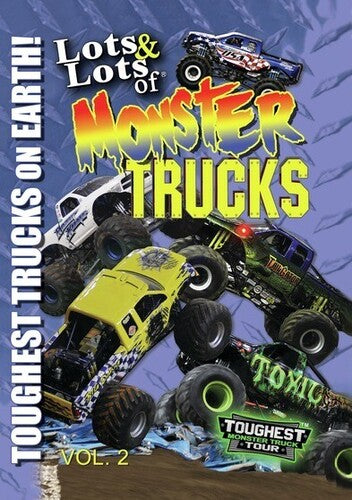 Lots and Lots of Monster Trucks Vol. 2