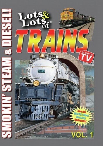 Lots and Lots of Trains Vol. 1