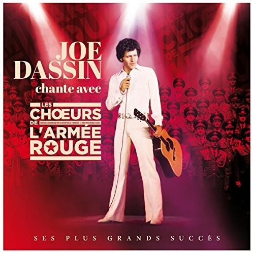 Joe Dassin Et Les Choeurs De L'Armee Ro - Joe Dassin Chante Avec Les Choeurs de